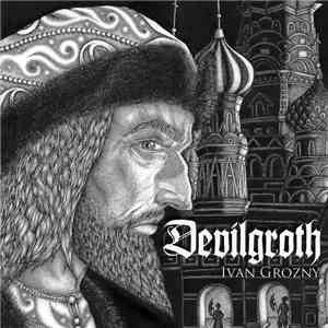 Devilgroth - Ivan Grozny flac album