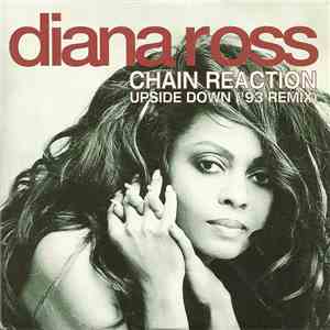 Diana Ross - Chain Reaction / Upside Down ('93 Remix) flac album