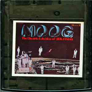 Dick Hyman - Moog: The Electric Eclectics Of Dick Hyman flac album