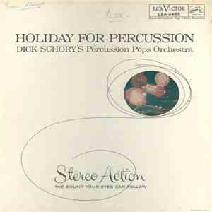 Dick Schory's Percussion Pops Orchestra - Holiday For Percussion flac album