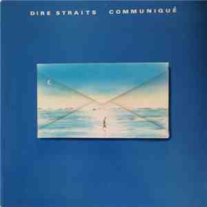 Dire Straits - Communiqué flac album