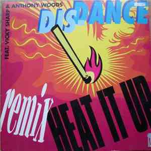 Dis-Dance Feat. Vicky Sharp & Anthony Woods - Heat It Up Remix flac album