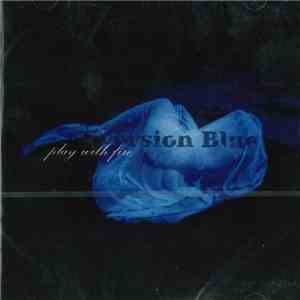 Diversion Blue - Play With Fire flac album
