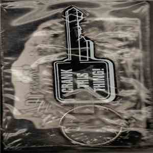 DJ Crucial  - Crank Dis Thang flac album