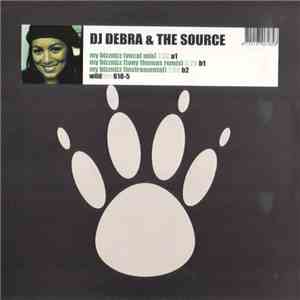 DJ Debra & The Source  - My Bizznizz flac album
