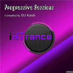 Dj Kasti - Progressive Sessions flac album