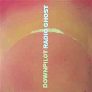 Downpilot - Radio Ghost flac album