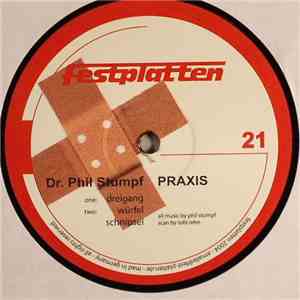 Dr. Phil Stumpf - Praxis flac album