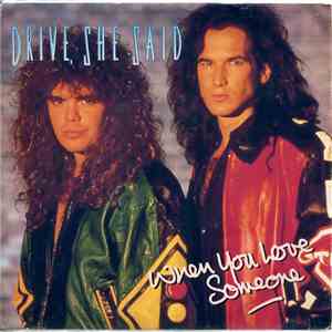 Drive, She Said - When You Love Someone flac album