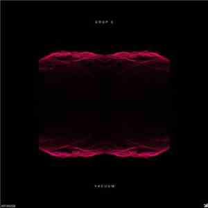 Drop-E - Vacuum flac album