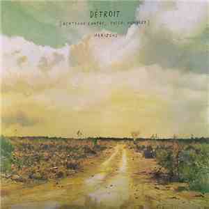 Détroit - Horizons flac album