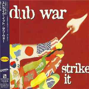 Dub War - Strike It flac album