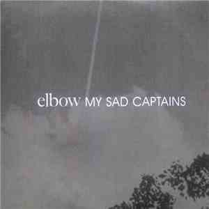 Elbow - My Sad Captains flac album