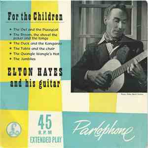 Elton Hayes And His Guitar - For The Children flac album