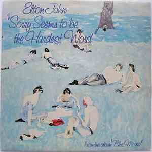 Elton John - Sorry Seems To Be The Hardest Word flac album