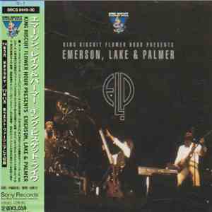 Emerson, Lake & Palmer - King Biscuit Flower Hour flac album