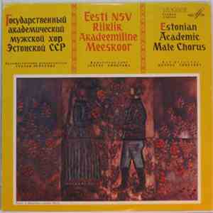 ENSV Riiklik Akadeemiline Meeskoor - Gustav Ernesaks flac album