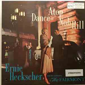 Ernie Heckscher - Dance Atop Nob Hill flac album