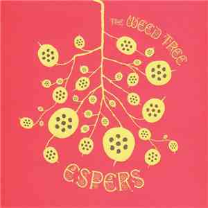 Espers - The Weed Tree flac album