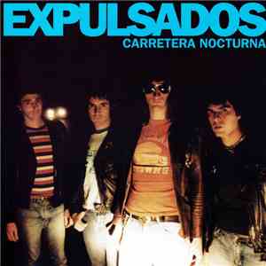 Expulsados - Carretera Nocturna flac album