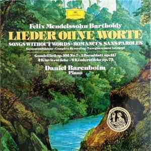 Felix Mendelssohn Bartholdy - Daniel Barenboim - Lieder Ohne Worte flac album