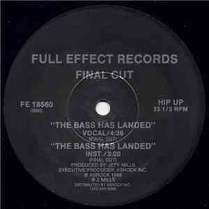 Final Cut - The Bass Has Landed / The House Has Landed flac album