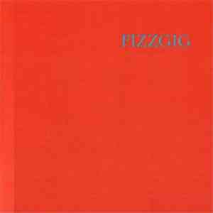 Fizzgig  - Orange flac album