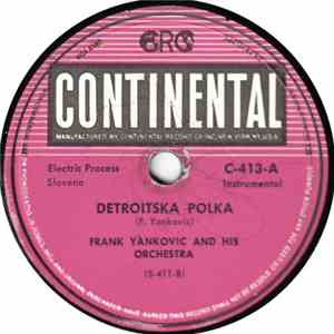 Frank Yankovic And His Orchestra - Detroitska Polka / Dizzy Day Polka flac album