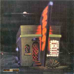 Frank Zappa - Make A Jazz Noise Here flac album