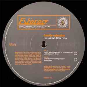 Frankie Valentine - Spanish Dance Remix flac album