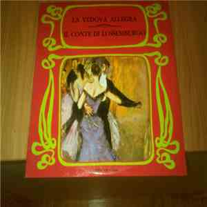 Franz Lehár - La Vedova Allegra / Il Conte Di Lussemburgo flac album
