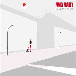 Funky Franky - Σχεδόν Τυχαία flac album