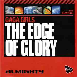Gaga Girls - The Edge Of Glory flac album