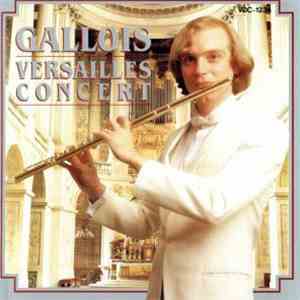Gallois - Versailles Concert flac album