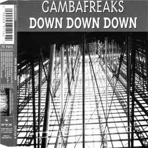 Gambafreaks - Down Down Down flac album