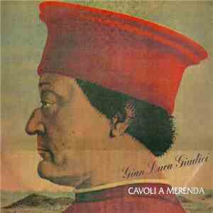 Gian Luca Giudici - Cavoli A Merenda flac album