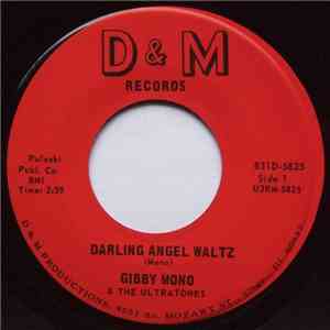 Gibby Mono & The Ultratones - Darling Angel Waltz flac album