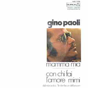 Gino Paoli - Mamma Mia / Con Chi Fai L'Amore Mimi flac album