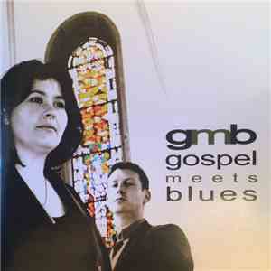 GMB - Gospel Meets Blues flac album