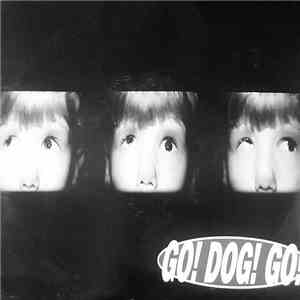 Go! Dog! Go! - Socket flac album