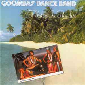 Goombay Dance Band - Holiday In Paradise flac album
