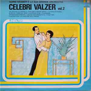 Gorni Kramer - Celebri Valzer Vol.2 flac album