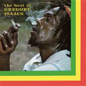 Gregory Isaacs - The Best Of Gregory Isaacs flac album