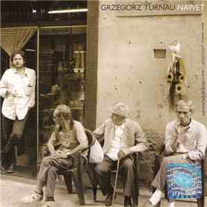 Grzegorz Turnau - Nawet flac album