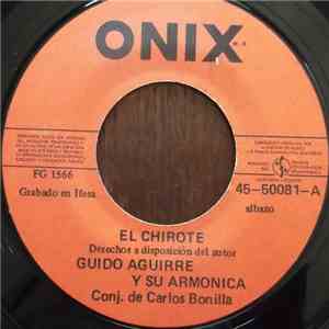 Guido Aguirre Y Su Armonica - El Chirote flac album