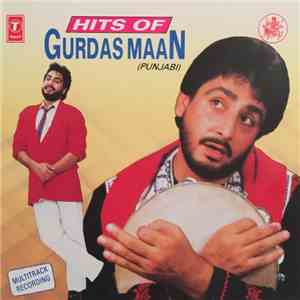 Gurdas Maan - Hits Of Gurdas Maan flac album