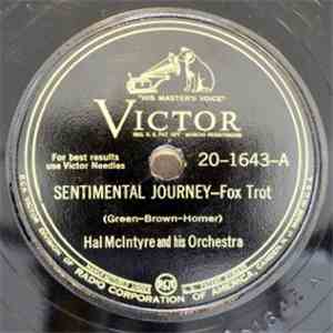 Hal McIntyre And His Orchestra - Sentimental Journey / I'm Gonna See My Baby flac album