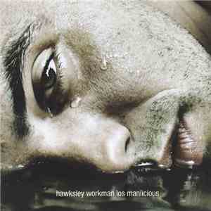 Hawksley Workman - Los Manlicious flac album