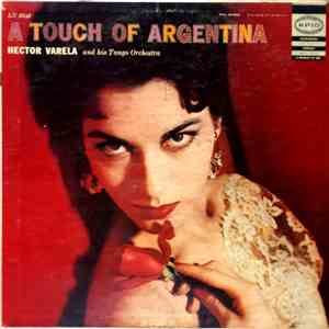 Hector Varela And His Tango Orchestra - A Touch Of Argentina flac album