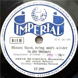 Heinz Munsionius Mit Seinen Solisten - Blaues Boot, Bring Mich Wieder In die Heimat / Simsalabim flac album